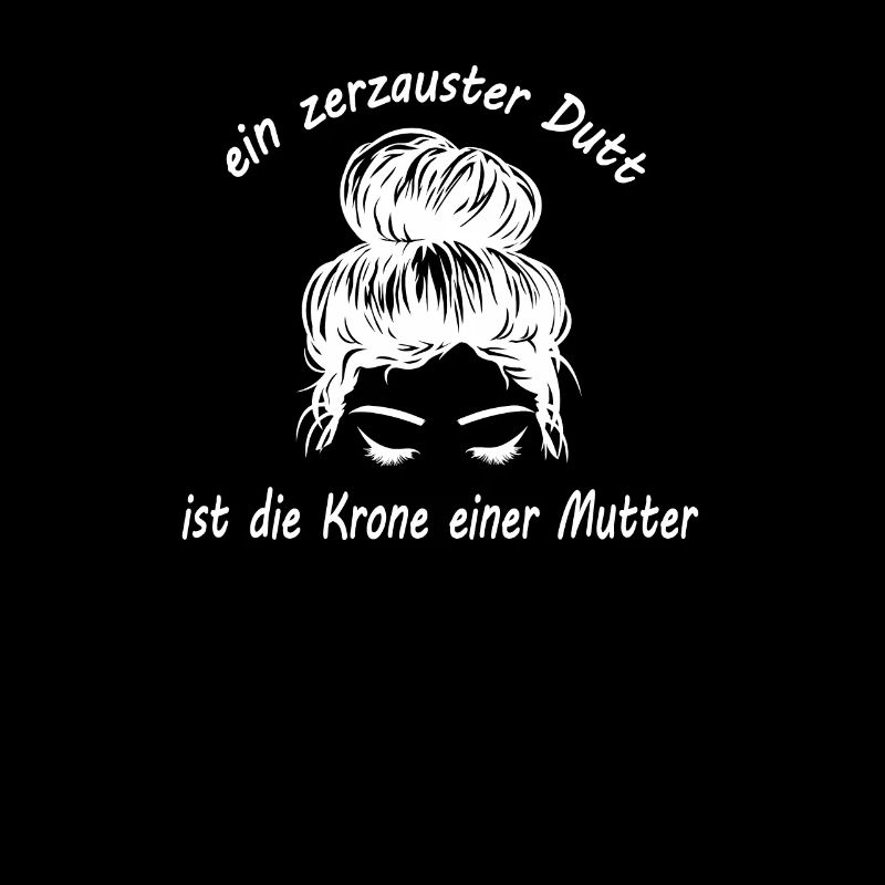 Ein zerzauster Dutt ist die Krone einer Mama