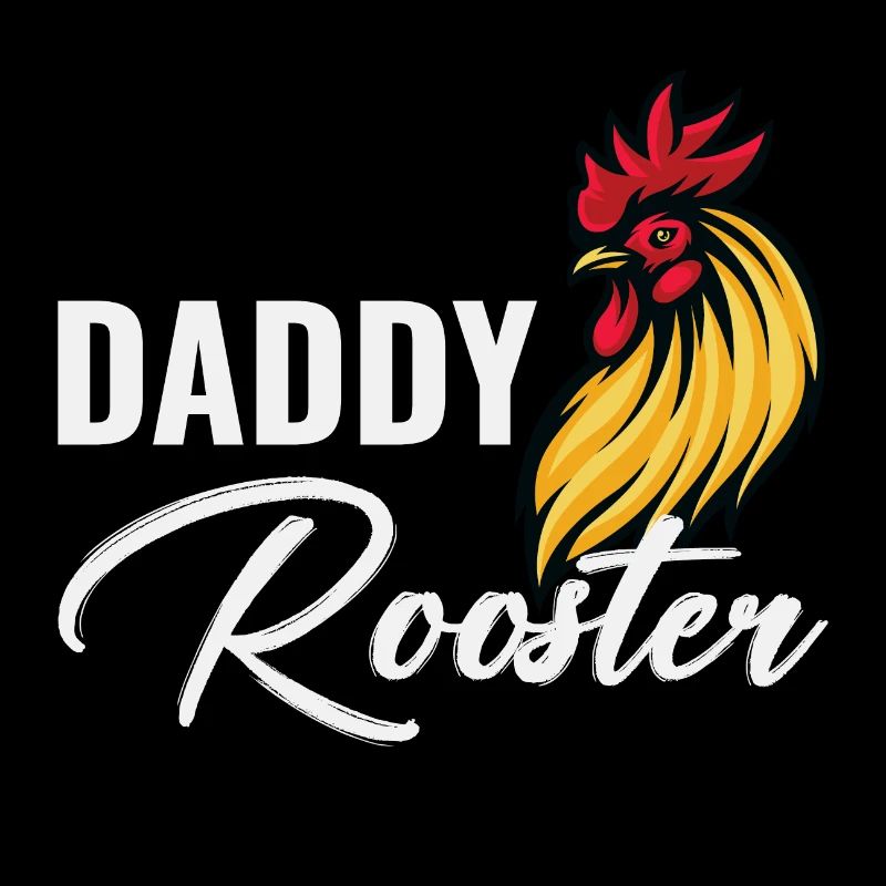 Daddy Rooster Chicken Dad Farmer Fathers day