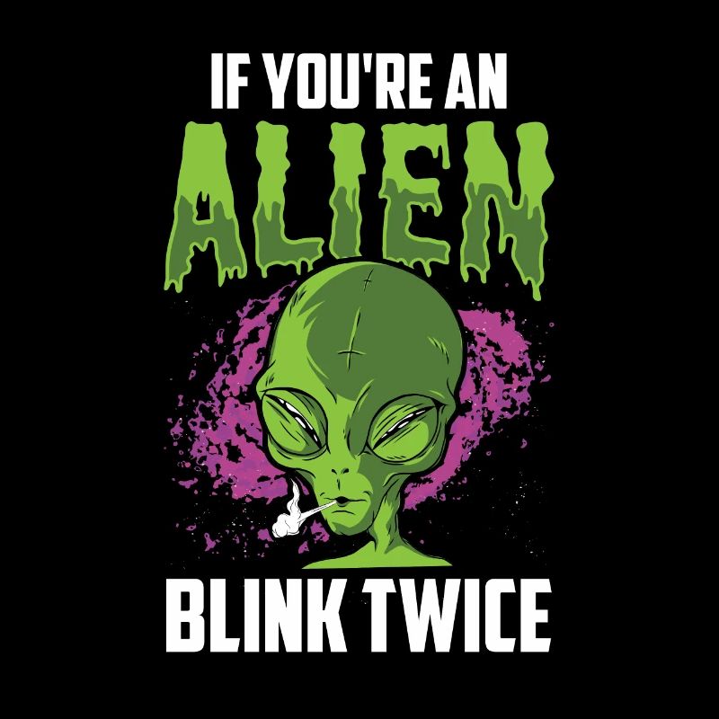 Wenn Du Ein Alien Bist Blinzle Zweimal Astronaut