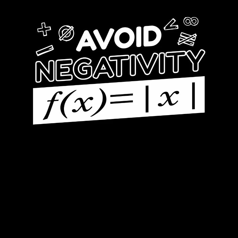 Mathematik Avoid Negativity Math Equation