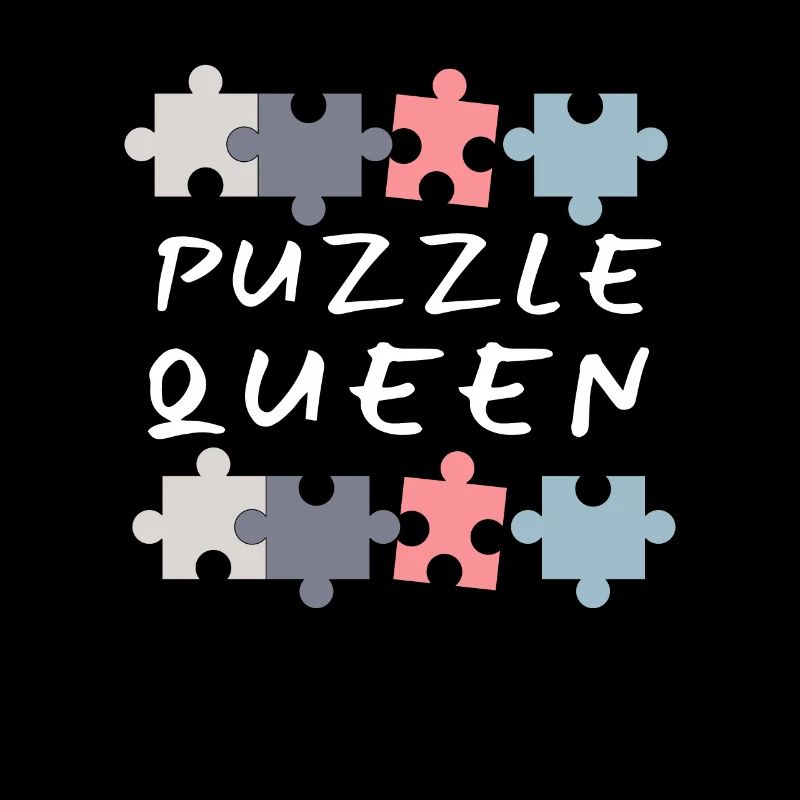 Puzzle Queen - Je passe devant mon heure de coucher