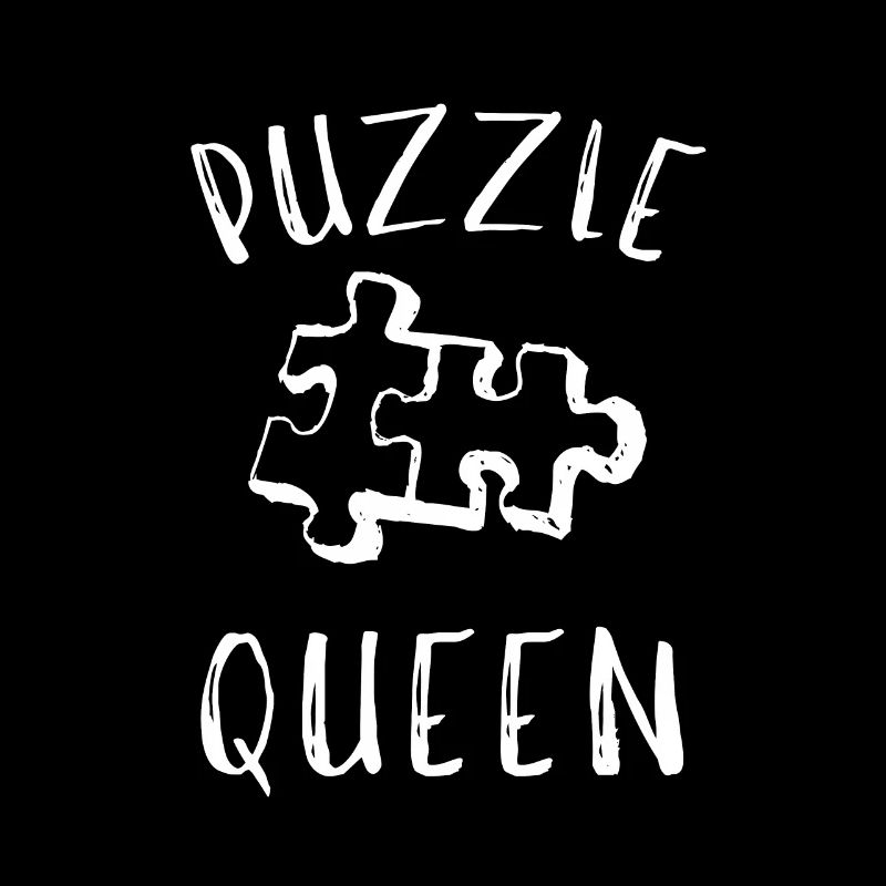 Puzzle Queen - Je passe devant mon heure de coucher