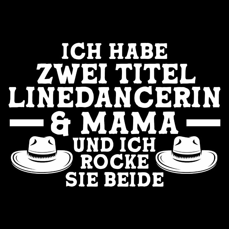 Linedance Mama Line Dance Geschenk