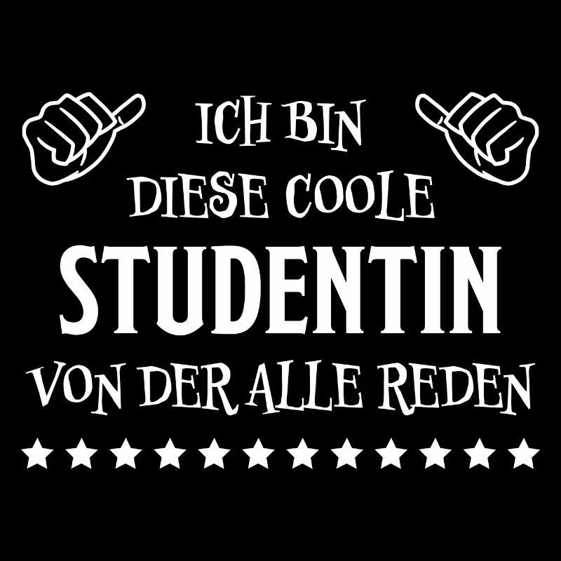 Studentin Spruch Universität Studentin Geschenk