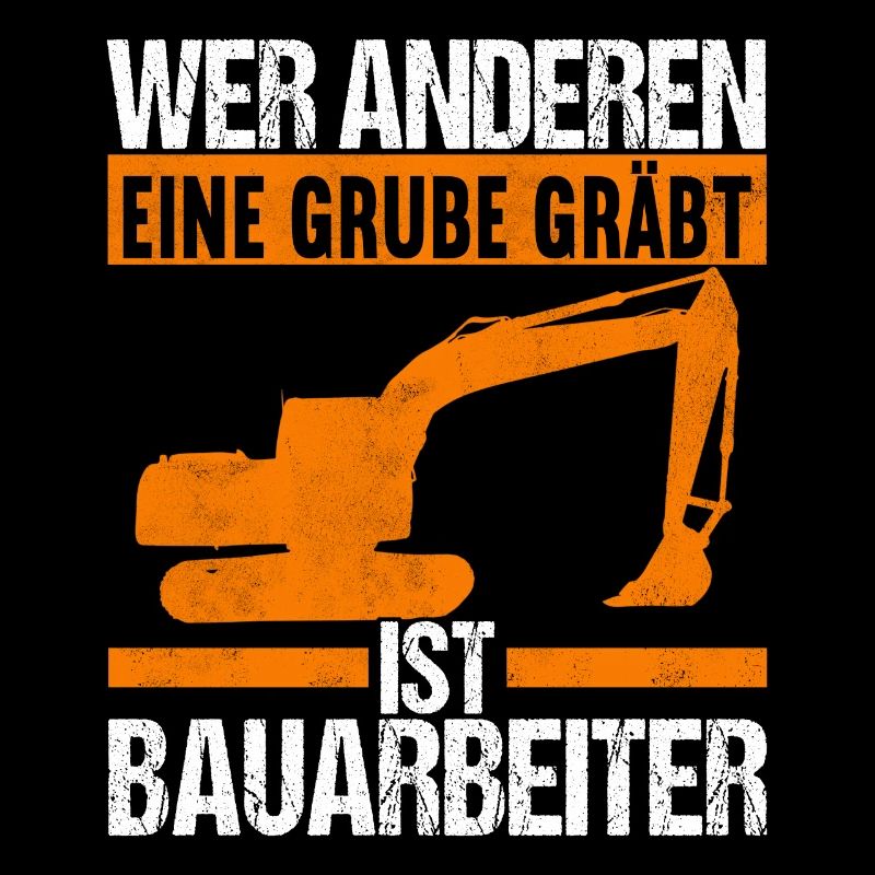 Baustelle Bagger Baggerfahrer