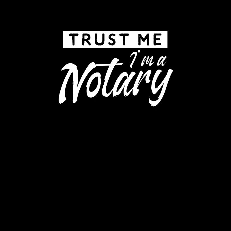 Vertrau mir ich bin ein Notar Notariat Notarin