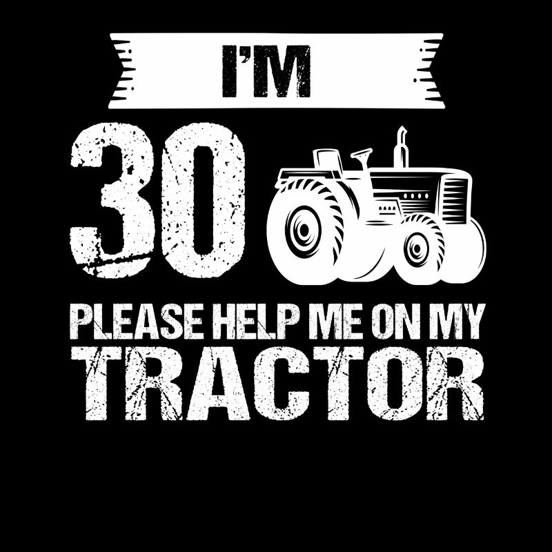 30th Birthday Tractor 30th Birthday Gift