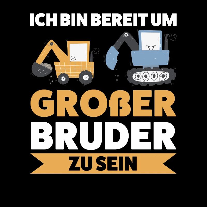 Großer Bruder Bagger Grosser Bruder Geschenk