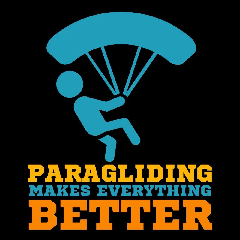 Paragliding Makes Everything Better