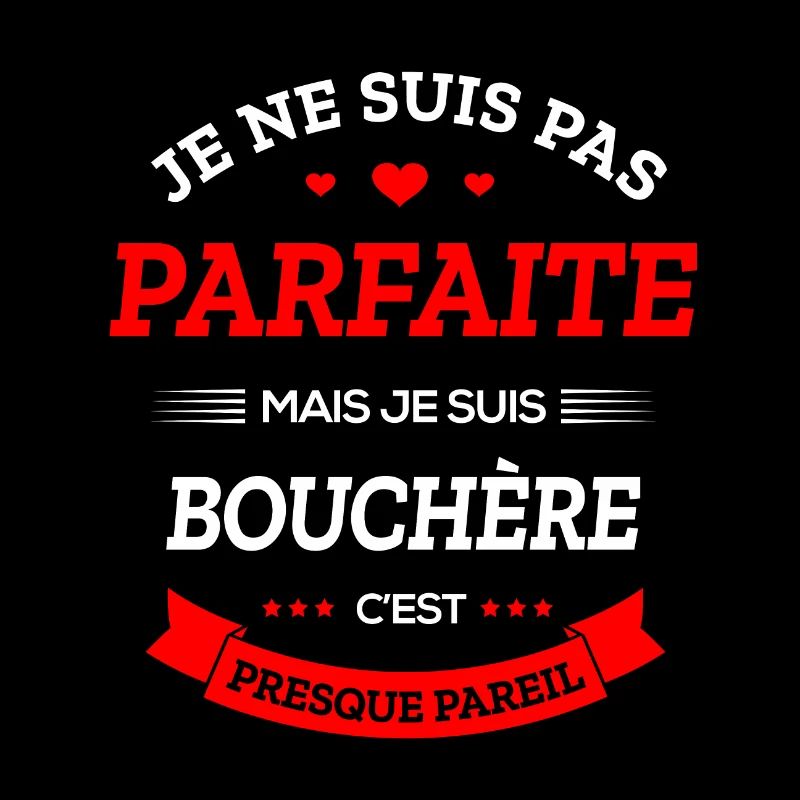 BOUCHÈRE PARFAITE