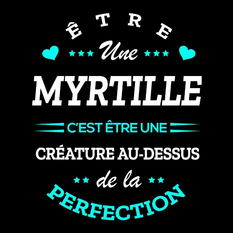 MYRTILLE PARFAITE - NOM MYRTILLE