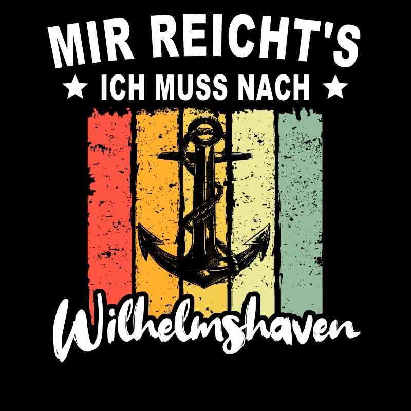 Wilhelmshaven Sprüche Wilhelmshavener Geschenk