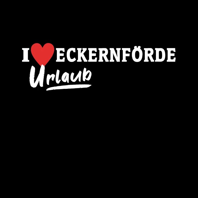 I Love Eckernförde Liebe Eckernförder