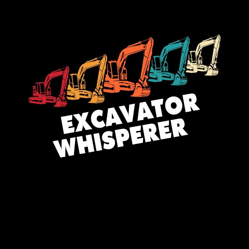 Bagger Flüsterer Liebe Baggerfahrer