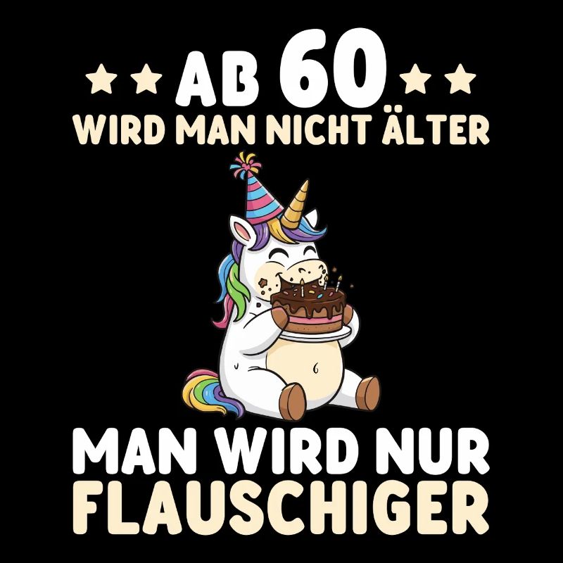 60. Geburtstag Einhorn – Man wird nur flauschiger
