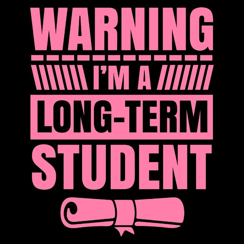 Warnung ich bin ein Langzeitstudent Langzeit Uni