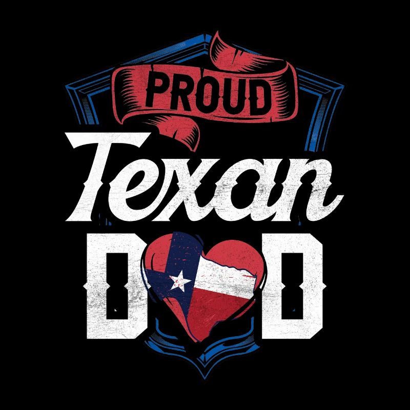 Fier père texan Texan Pride Texas