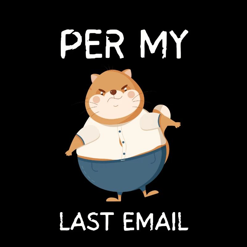 Bureau sarcastique - Par mon dernier e-mail