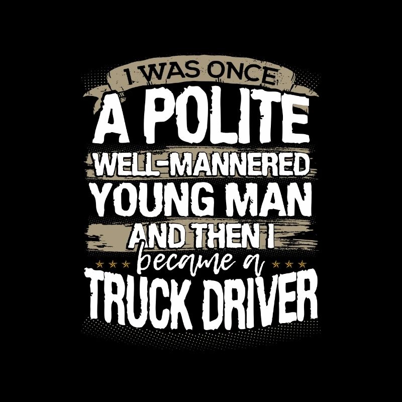 LKW-Fahrer Geschenk einmal ein höflicher junger Mann, dann ich