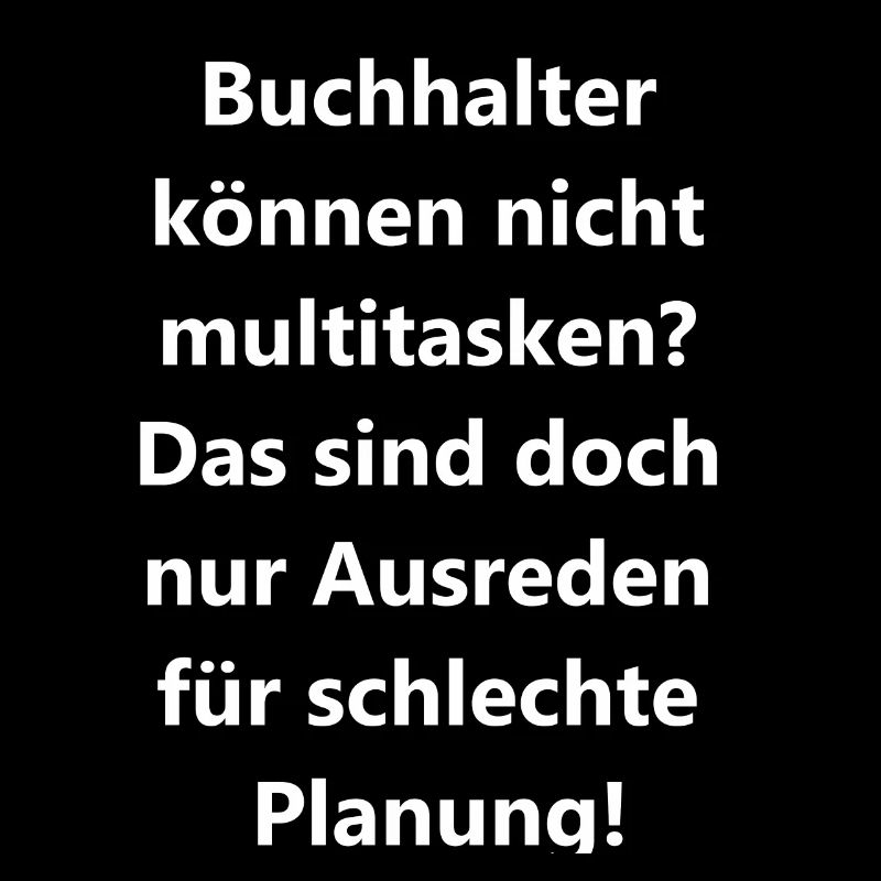 Buchhalter Multitasking Geschenk