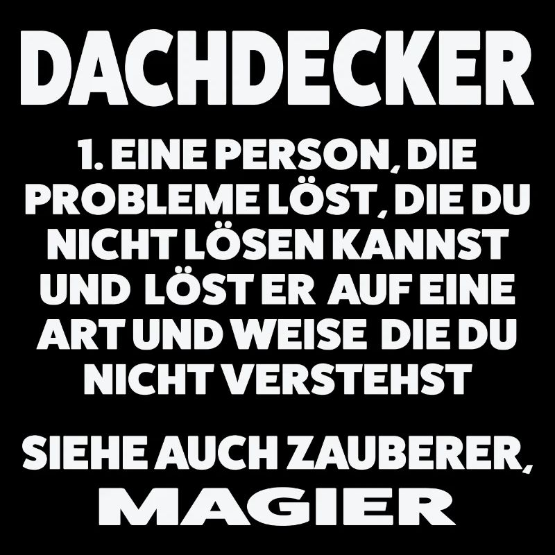 Dachdecker Beruf Dachdeckerei Geschenk