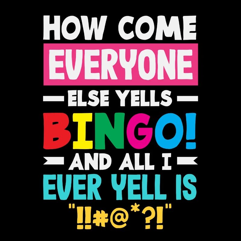Why is everyone shouting bingo and I'm scolding