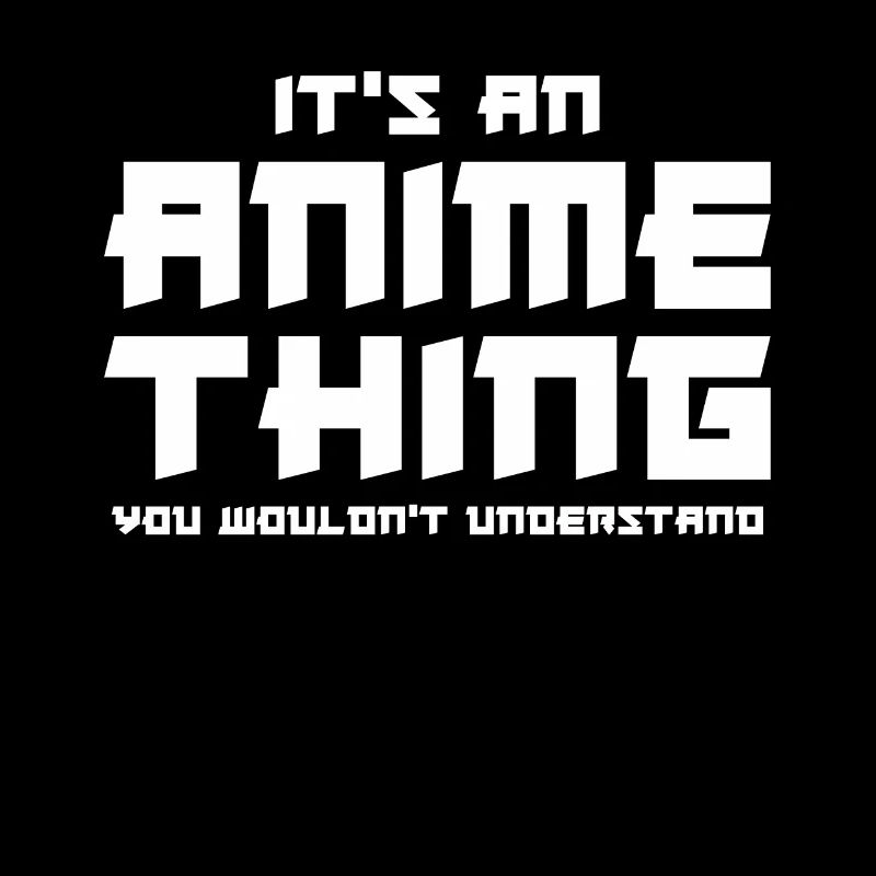 C'est une chose d'anime que vous ne comprenez pas