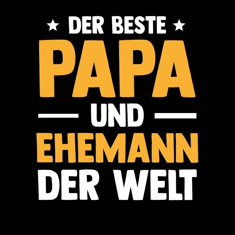 Best Dad and Husband Men's Day Father's Day