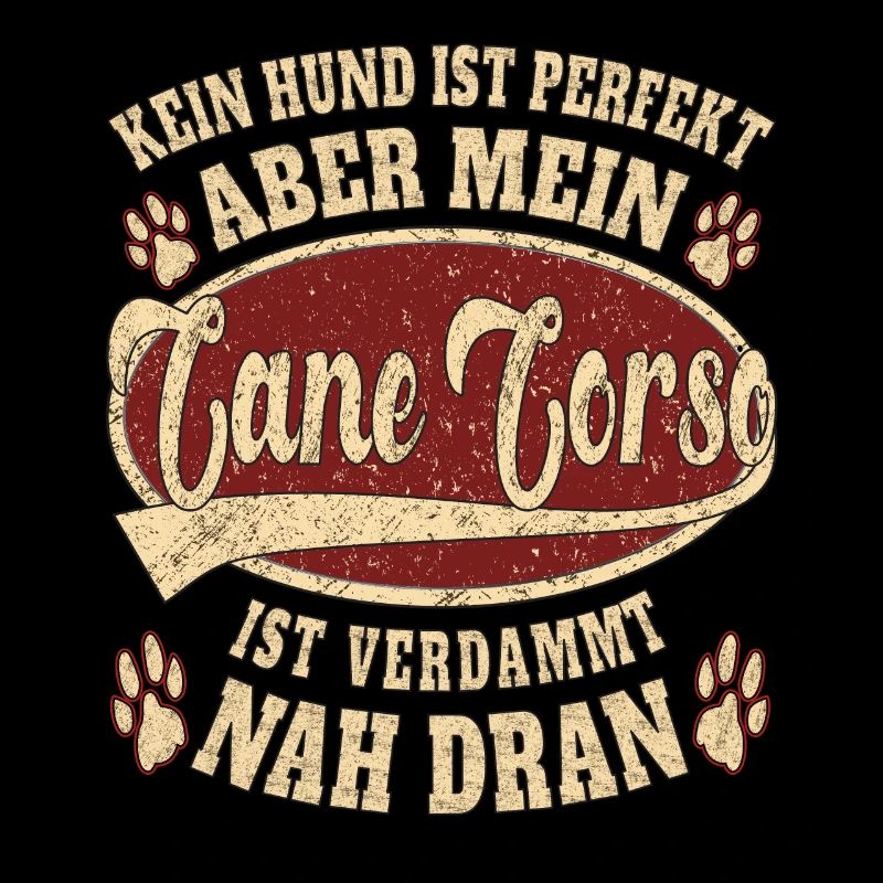 Cane Corso perfekter Hund Spruch Retro