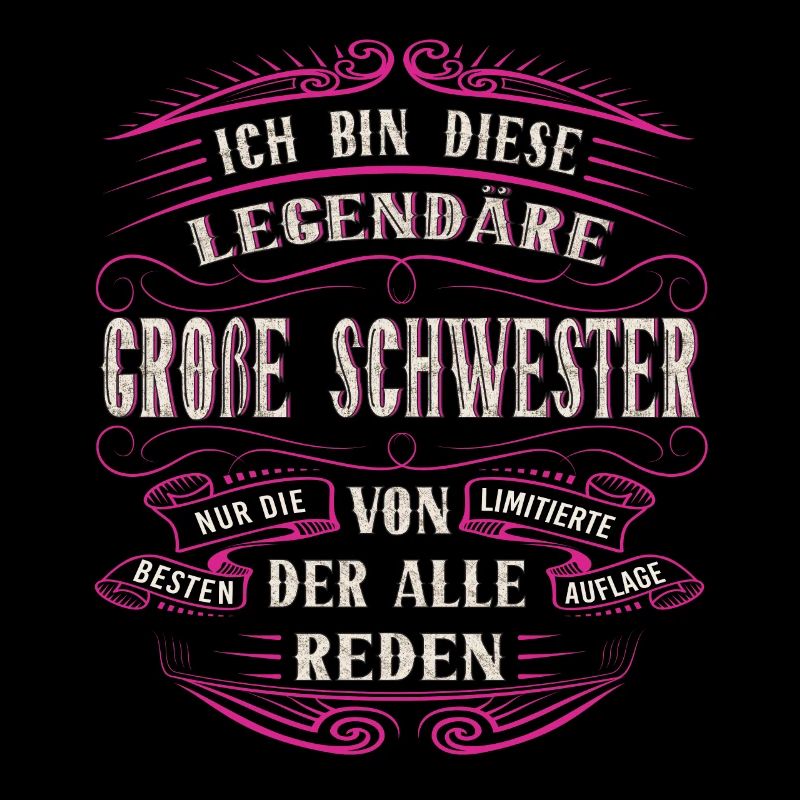 Große Schwester Ich bin diese legendäre Schwester
