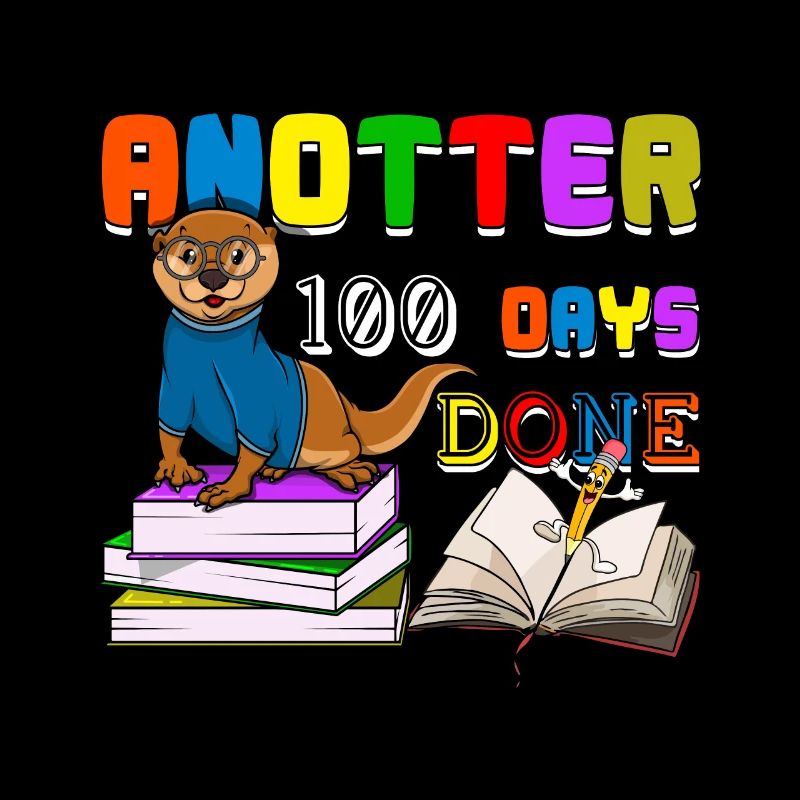 Joyeux 100e jour Loutre 100 jours d’école