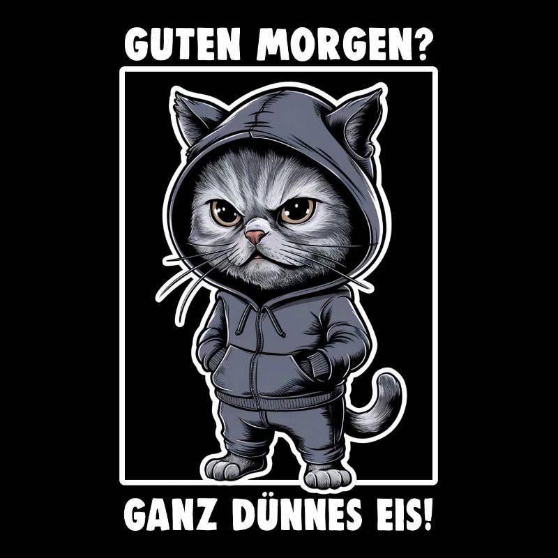 Genervte Katze Lustiges Katzen-Design Spruch