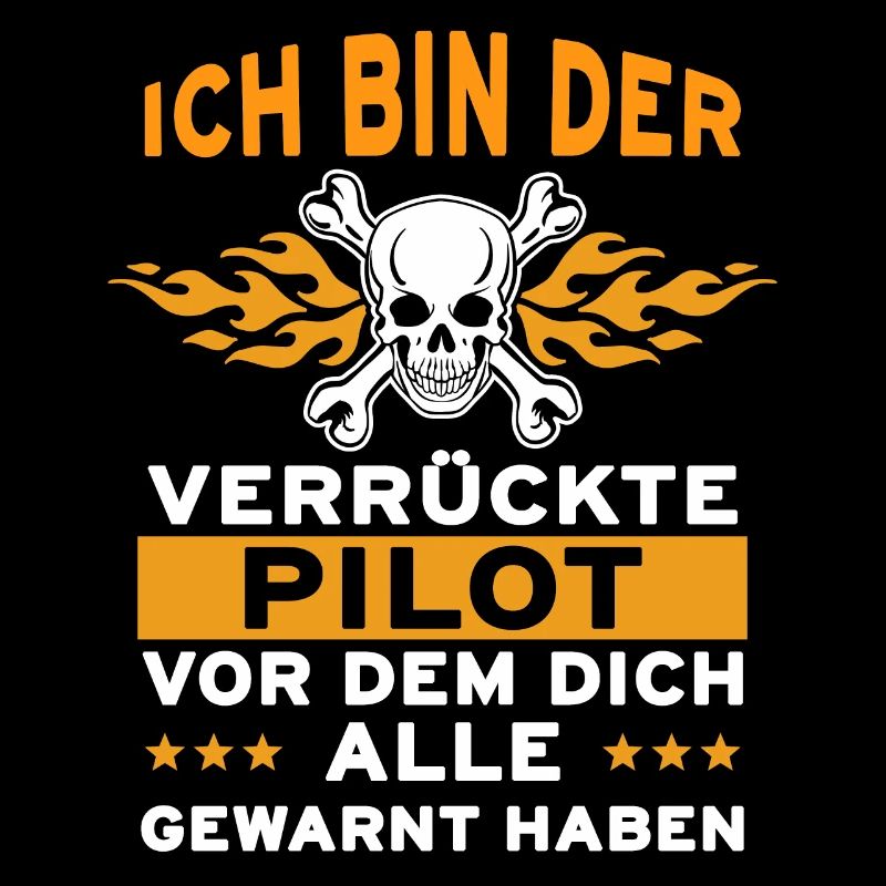 Ich Bin Der Verrückte Pilot