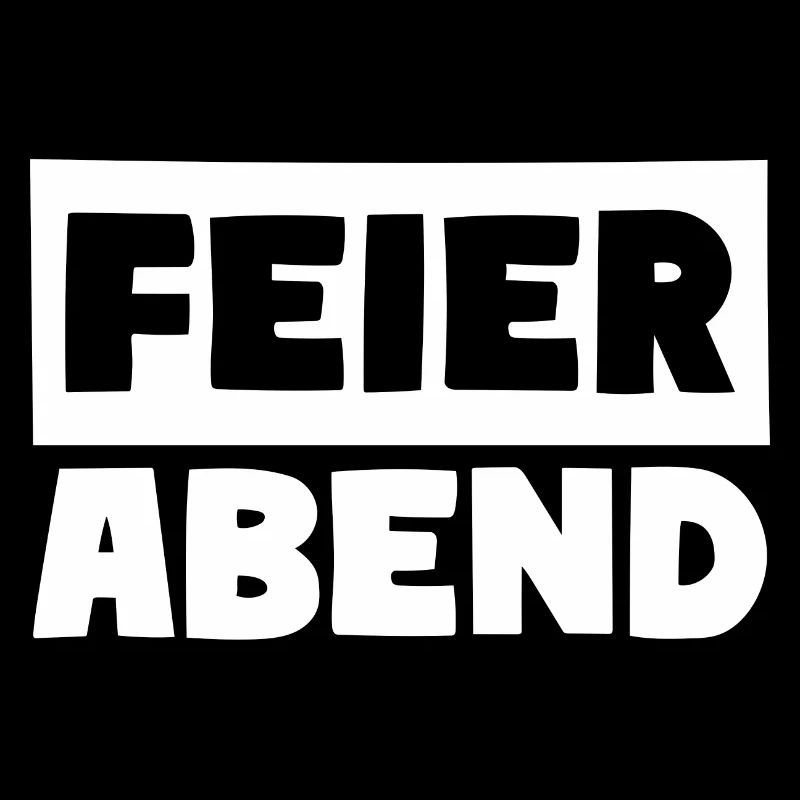 FEIERABEND Wochenende Urlaub Job Beruf