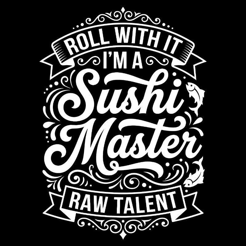 Sushi Master Roll with Talent