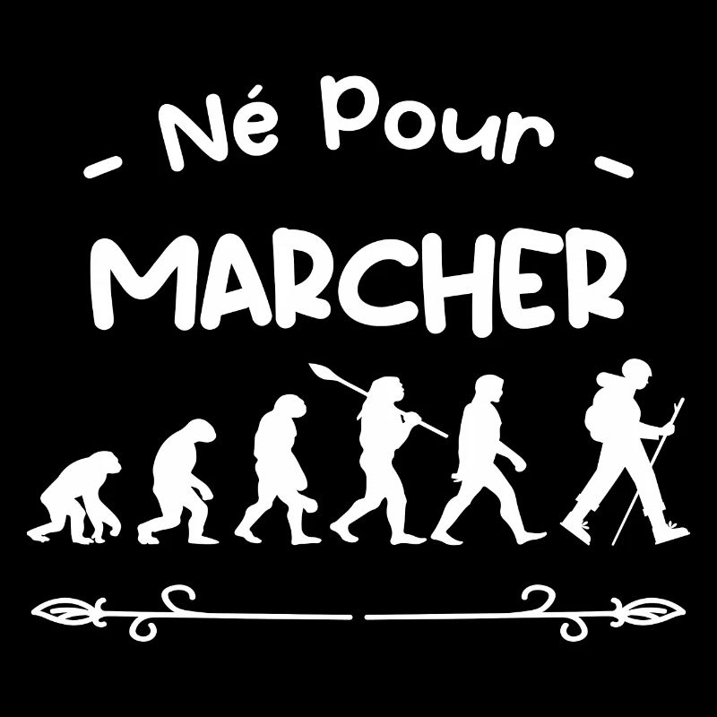 né pour marcher évolution