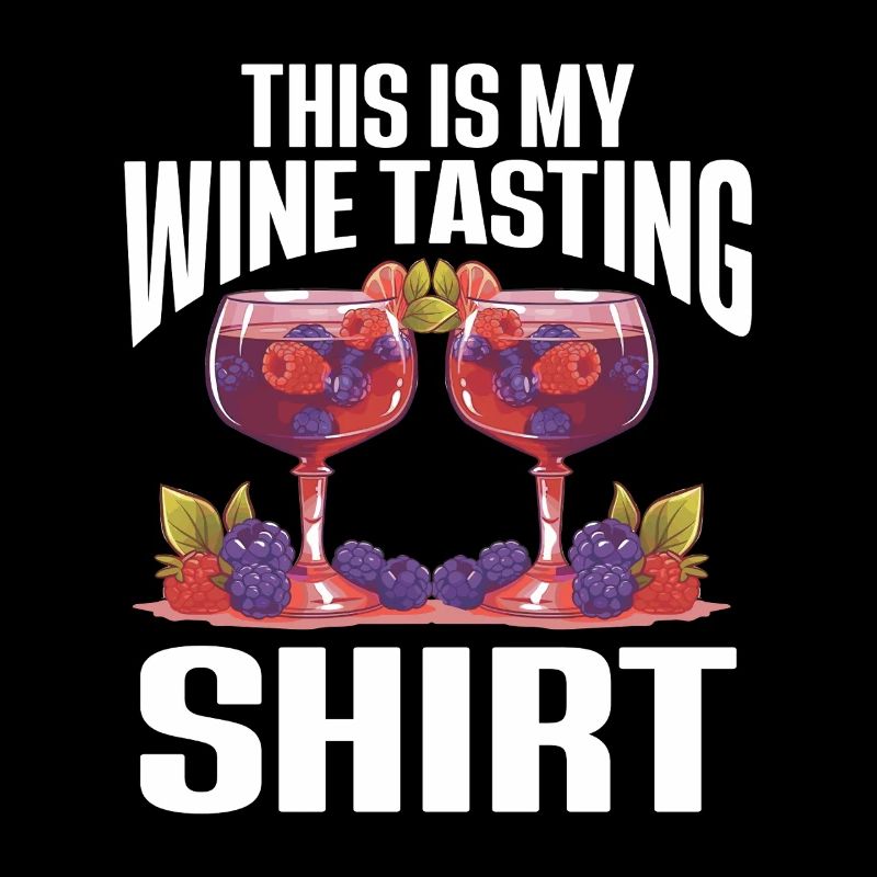 Wine Tasting Funny Wine Lover