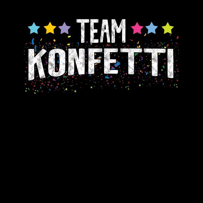 Fasching Team Konfetti Bunt Karneval Spaß Feiern