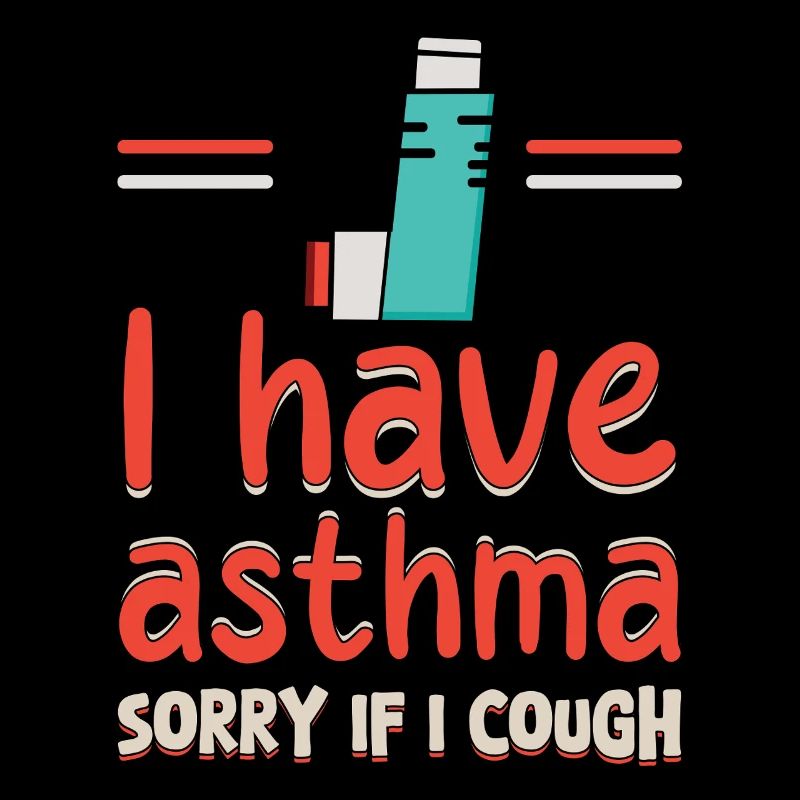 Asthma Bewusstsein: I Have Asthma Sorry If I Cough
