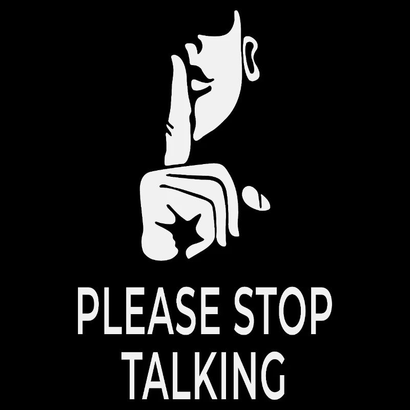 Please Stop Talking – British Sarcasm Design