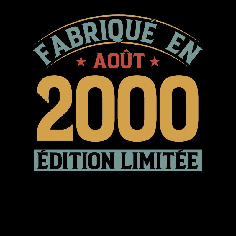 Fabriqué En Août 2000 Édition Limitée