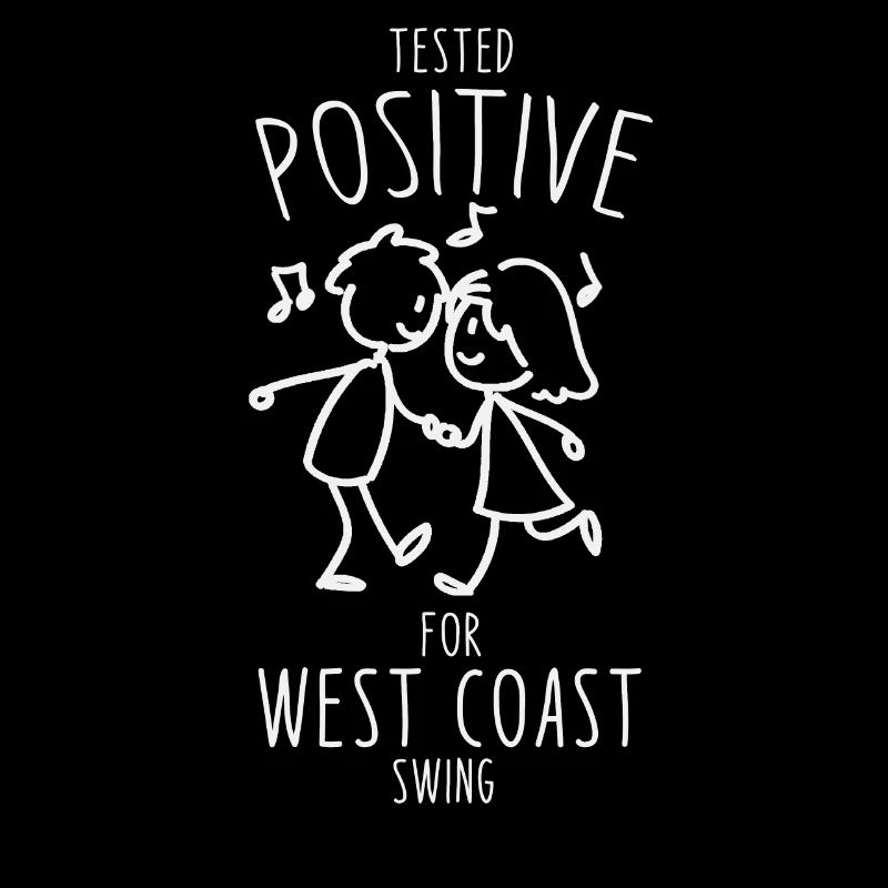 Testé positif pour West Coast Swing Dance