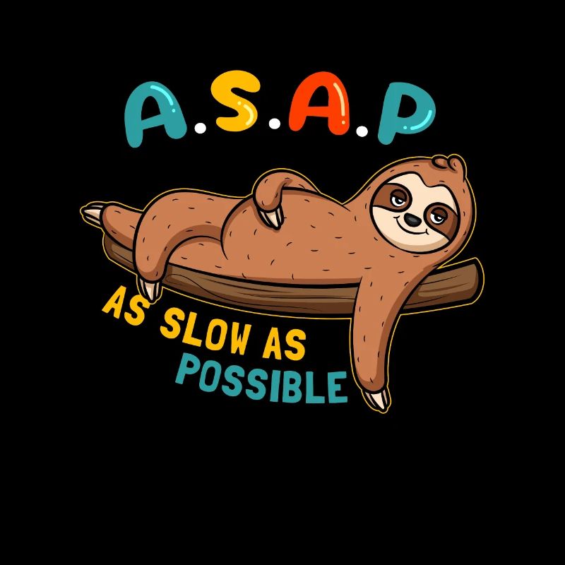 ASAP - As Slow As Possible Faultier