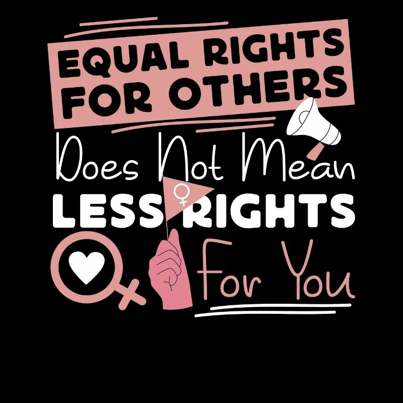 Feminist Equal Rights For Others
