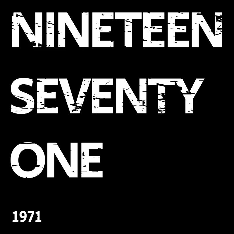 Nineteen Seventy One