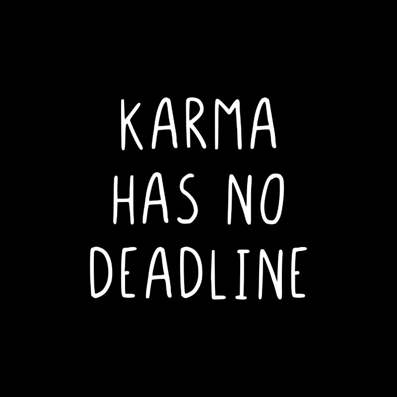 Le karma n'a pas de date limite
