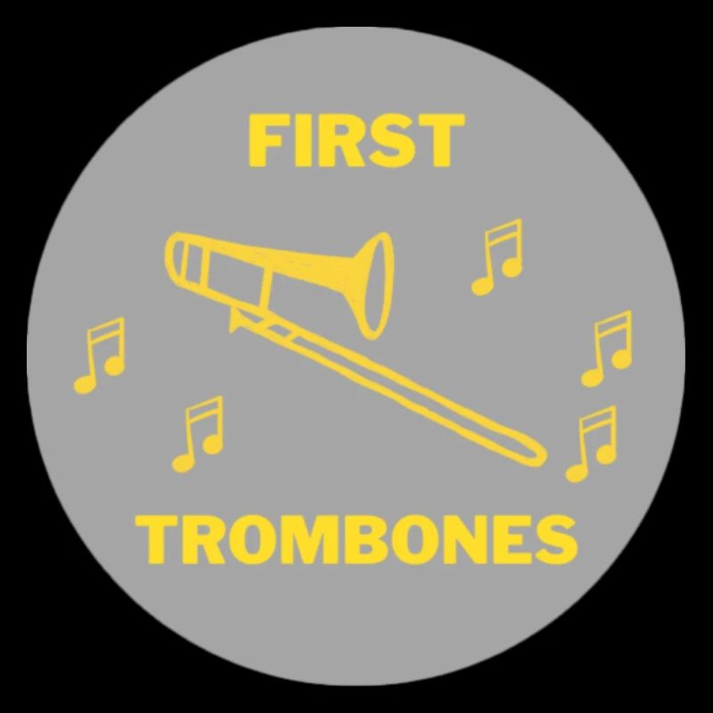 First Trombones