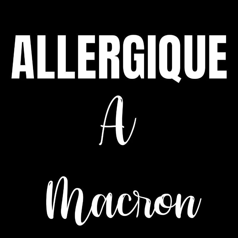 Allergique à Macron