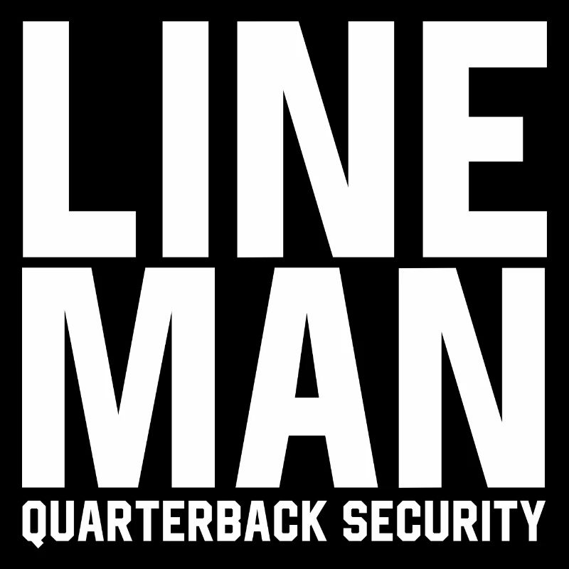 Lineman Quarterback Security