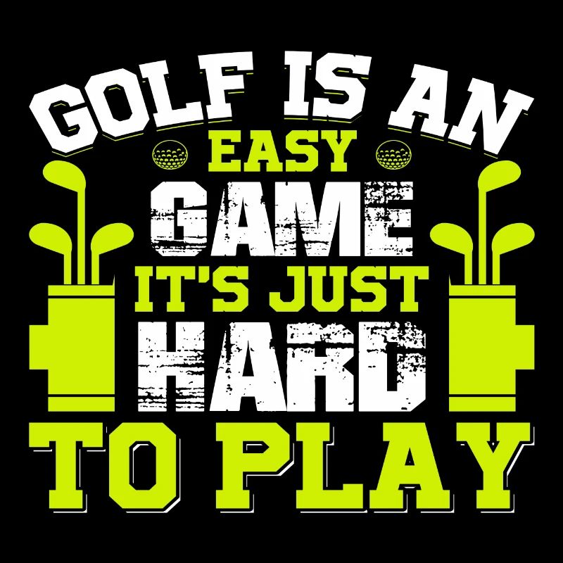 Le golf est un jeu facile, il est juste difficile de jouer